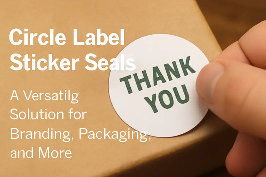 Circle-Label-Sticker-Seals-A-Versatile-Solution-for-Branding-Packaging-and-More Label Supply Mart